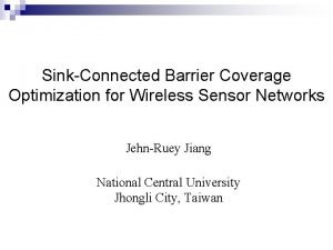 SinkConnected Barrier Coverage Optimization for Wireless Sensor Networks