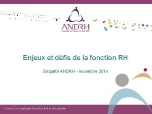 Enjeux et dfis de la fonction RH Enqute