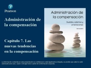 Administracin de la compensacin Captulo 7 Las nuevas