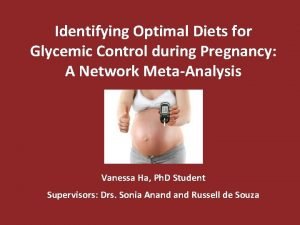 Identifying Optimal Diets for Glycemic Control during Pregnancy