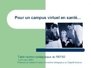 Pour un campus virtuel en sant Table technopdagogique