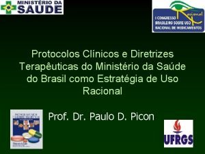 Protocolos Clnicos e Diretrizes Teraputicas do Ministrio da