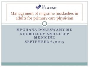 Management of migraine headaches in adults for primary