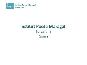 Institut Poeta Maragall Barcelona Spain Institut Poeta Maragall