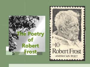 Robert frost legacy