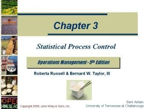 Chapter 3 Statistical Process Control Operations Management 5