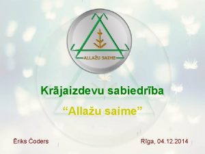 Krjaizdevu sabiedrba Allau saime riks oders Rga 04