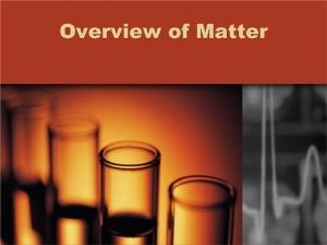 Flow chart classification of matter