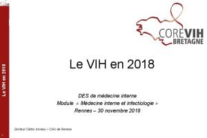 Le VIH en 2018 DES de mdecine interne