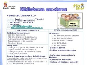 Centro CEO DE BOECILLO Localidad Boecillo Provincia Valladolid