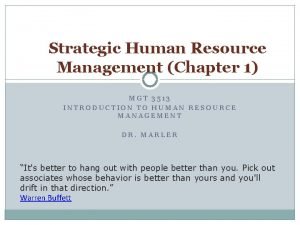 Strategic Human Resource Management Chapter 1 MGT 3513