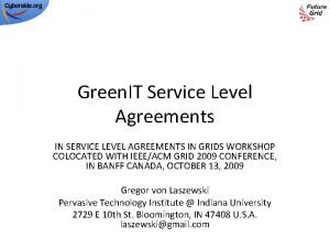 Green IT Service Level Agreements IN SERVICE LEVEL