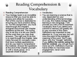 Reading Comprehension Vocabulary O Reading Comprehension O Your
