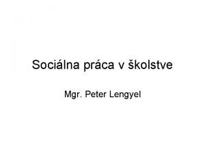 Pr��ca v ��kolstve Pr��ca v ��kolstve
