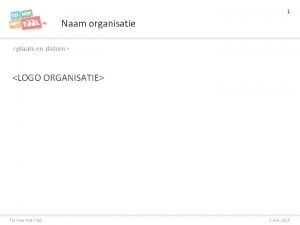 Naam voor organisatie