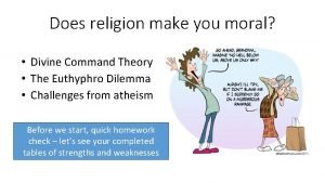 Does religion make you moral Divine Command Theory