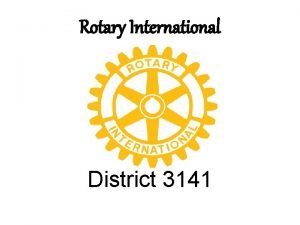 Rotary district 3141 Rotary district 3141