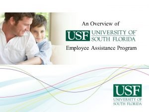 Usf employee assistance program
