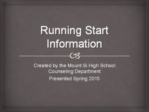 Pros and cons of running start