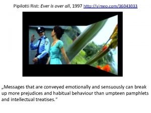 Pipilotti Rist Ever is over all 1997 http