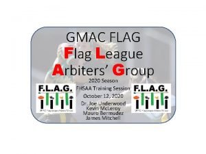 GMAC FLAG Flag League Arbiters Group 2020 Season
