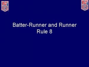 Batter runner