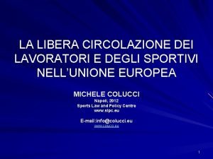 LA LIBERA CIRCOLAZIONE DEI LAVORATORI E DEGLI SPORTIVI