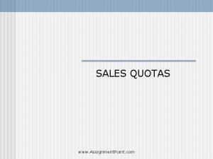 Sales volume quota