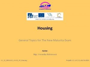 Housing maturita