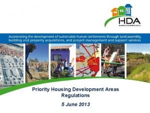Priority housing development areas