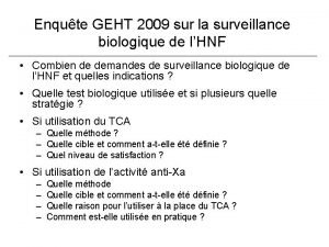 Enqute GEHT 2009 sur la surveillance biologique de