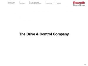 The Drive Control Company 01 Die Bosch Rexroth