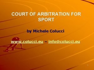 COURT OF ARBITRATION FOR SPORT by Michele Colucci