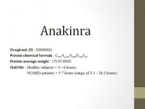 Anakinra Drugbank ID DB 00026 Protein chemical formula