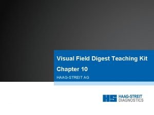 Visual Field Digest Teaching Kit Chapter 10 HAAGSTREIT