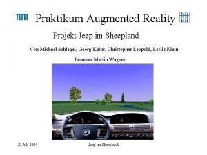 Praktikum Augmented Reality Projekt Jeep im Sheepland Von