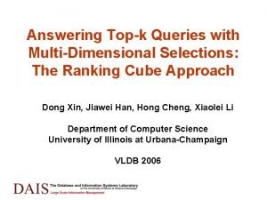 Answering Topk Queries with MultiDimensional Selections The Ranking