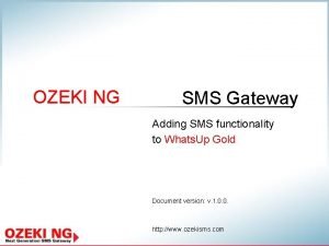 OZEKI NG SMS Gateway Adding SMS functionality to