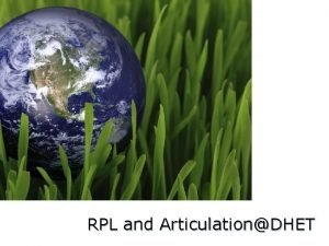 RPL and ArticulationDHET RPL stages and case studies