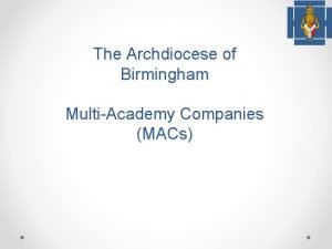 The Archdiocese of Birmingham MultiAcademy Companies MACs Content