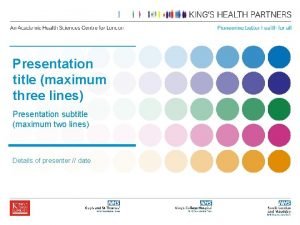 Presentation title maximum three lines Presentation subtitle maximum