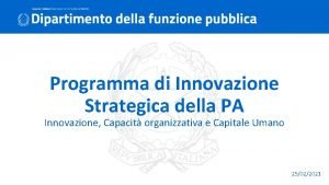 Programma di Innovazione Strategica della PA Innovazione Capacit
