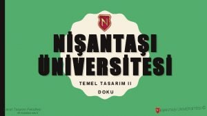 NANTAI NVERSTES TEMEL TASARIM II DOKU Sanat Tasarm