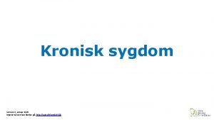 Kronisk sygdom Version 1 Januar 2020 Nyeste version