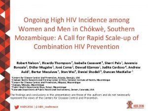 Ongoing High HIV Incidence among Women and Men