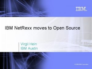 IBM Net Rexx moves to Open Source Virgil