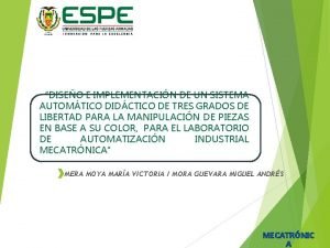 DISEO E IMPLEMENTACIN DE UN SISTEMA AUTOMTICO DIDCTICO