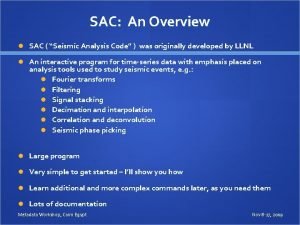 Sac seismic