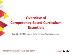Competency based curriculum