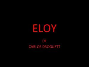 ELOY DE CARLOS DROGUETT CONTEXTO LITERARIO Sin lugar